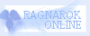 RAGNAROK ONLINẼy[W